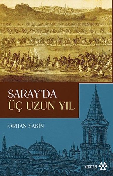 Saray'da Üç Uzun Yıl-zoom-