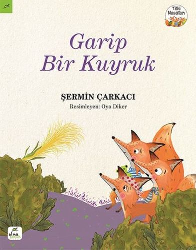 Tilki Masalları 3 - Garip Bir Kuyruk-zoom-