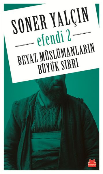 Beyaz Müslümanların Büyük Sırrı - Efendi 2-zoom-