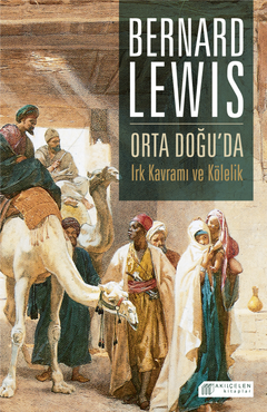 Orta Doğu’da Irk Kavramı ve Kölelik