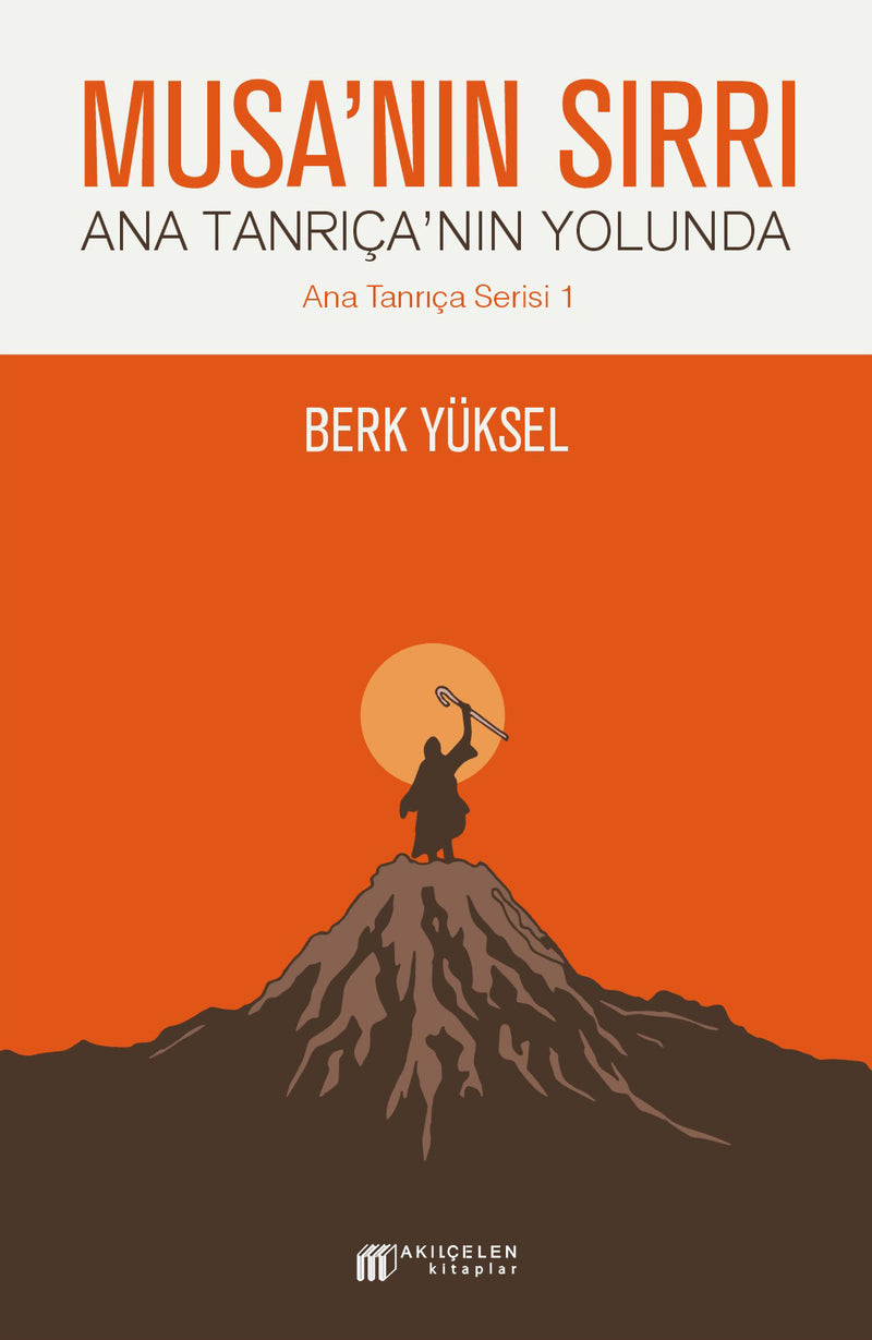Musa'nın Sırrı - Ana Tanrıça'nın Yolunda-zoom-