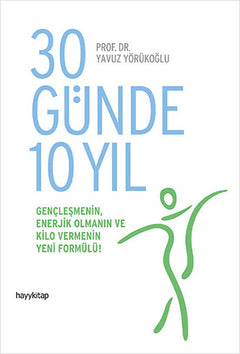30 Günde 10 Yıl
