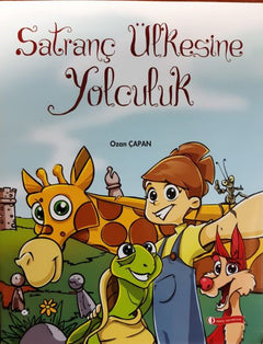 Satranç Ülkesine Yolculuk