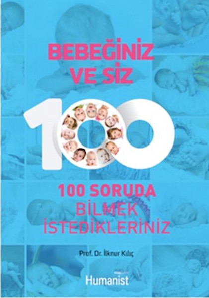 Bebeğiniz ve Siz   100 Soruda Bilmek İstedikleriniz-zoom-
