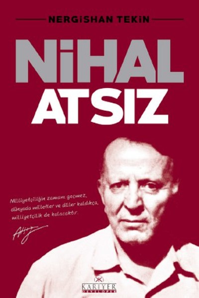 Nihal Atsız-zoom-