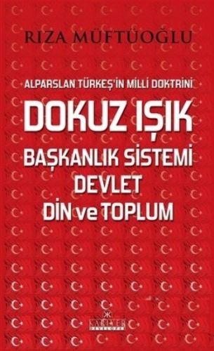 Dokuz Işık Başkanlık Sistemi Devlet Din ve Toplum-zoom-