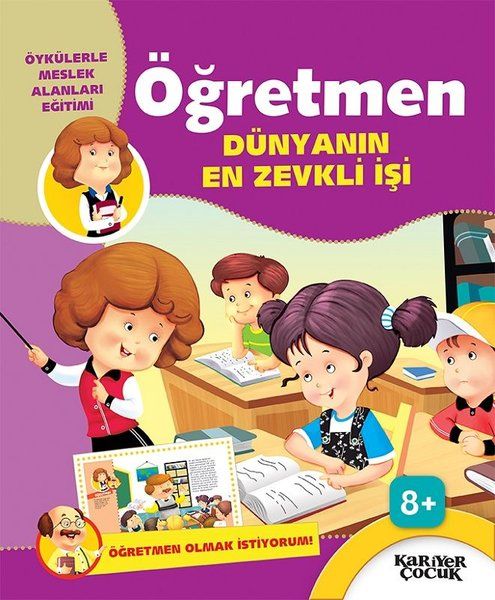 Öğretmen Dünyanın En Zevkli İşi - Öğretmen Olmak İstiyorum!-zoom-