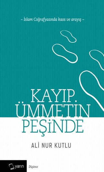 Kayıp Ümmetin Peşinde-zoom-