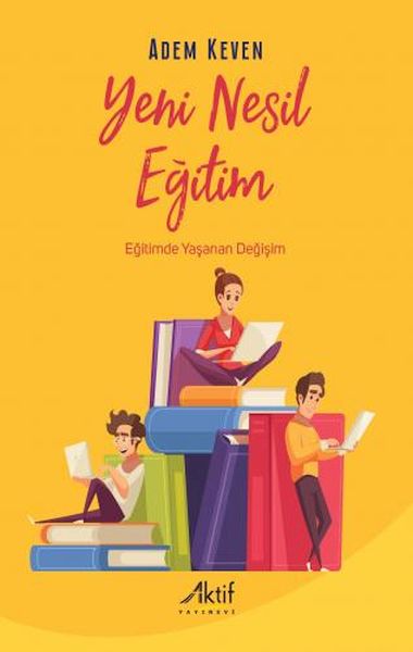 Yeni Nesil Eğitim - Eğitimde Yaşanan Değişim-zoom-
