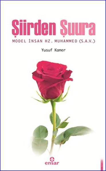 Şiirden Şuura Model İnsan Hz. Muhammed (S.A.V)-zoom-