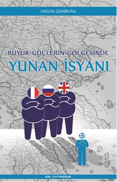 Büyük Güçlerin Gölgesinde Yunan İsyanı-zoom-