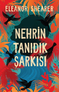 Nehrin Tanıdık Şarkısı