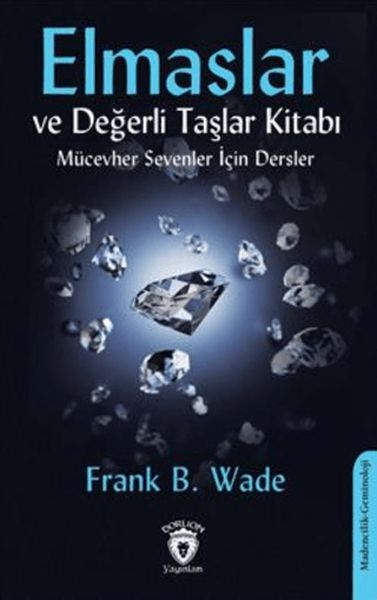 Elmaslar ve Değerli Taşlar Kitabı (Mücevher Sevenler İçin Dersler)-zoom-