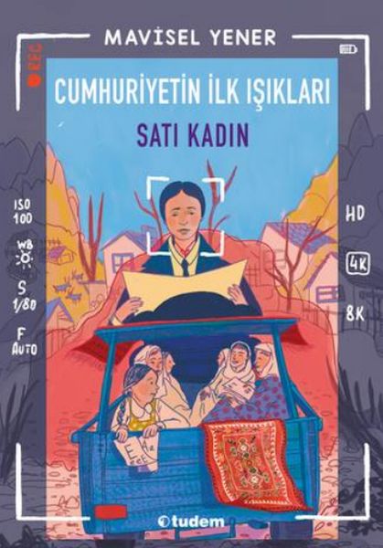 Cumhuriyetin İlk Işıkları: Satı Kadın-zoom-
