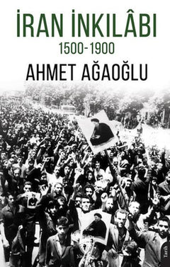 İran İnkilabı 1500-1900