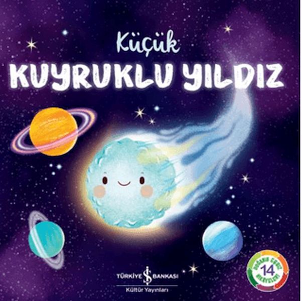 Küçük Kuyruklu Yıldız – Doğanın Eşsiz Hikayeleri 14-zoom-