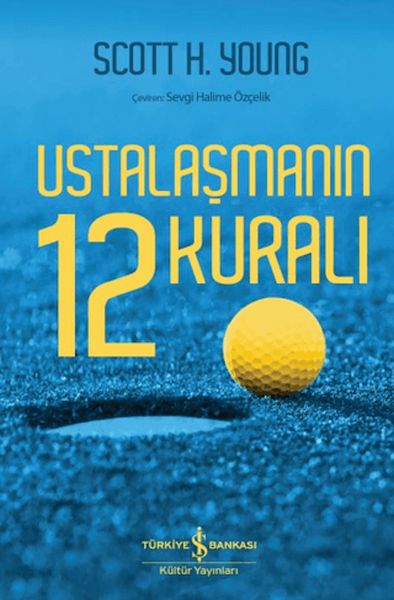 Ustalaşmanın 12 Kuralı