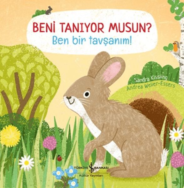 Beni Tanıyor Musun? Ben Bir Tavşanım!