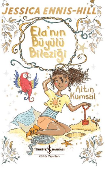 Ela'nın Büyülü Bileziği - Altın Kumsal-zoom-