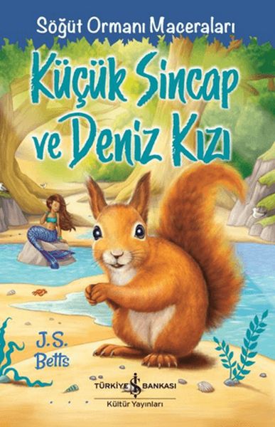 Küçük Sincap ve Deniz Kızı - Söğüt Ormanı Maceraları-zoom-
