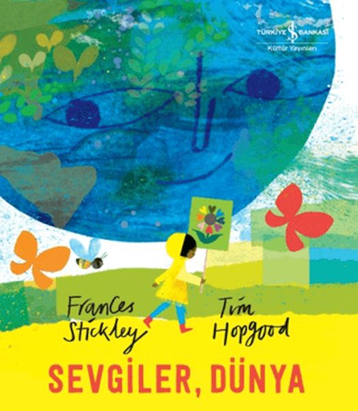 Sevgiler, Dünya-zoom-