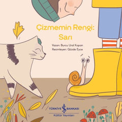 Çizmemin Rengi: Sarı