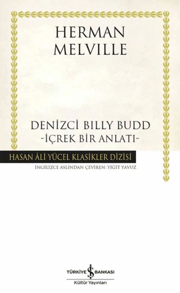 Denizci Billy Budd - İçrek Bir Anlatı - Hasan Ali Yücel Klasikleri