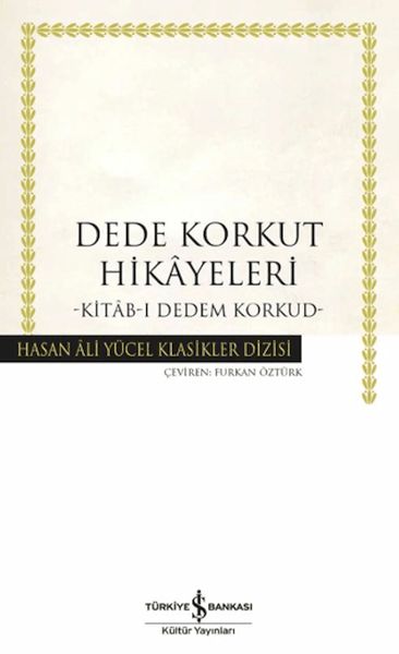 Dede Korkut Hikâyeleri -Kitâb-ı Dedem Korkud- Hasan Ali Yücel Klasikleri-zoom-