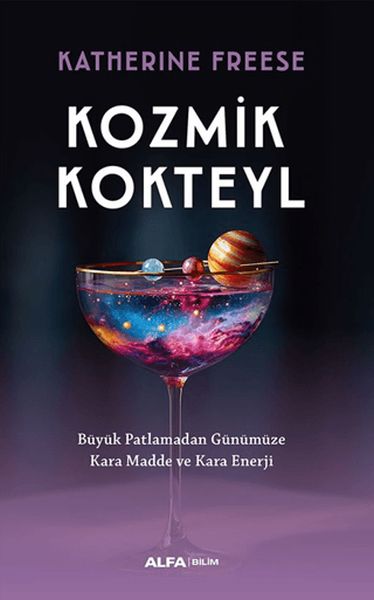 Kozmik Kokteyl Büyük Patlamadan Günümüze Kara Madde ve Kara Enerji-zoom-