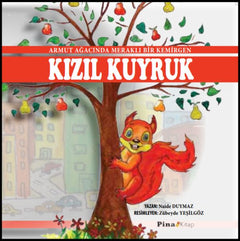 Kızıl Kuyruk Dünyamızı Koruyalım 1. Hikaye