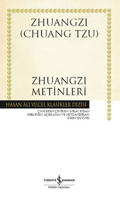 Zhuangzi Metinleri - Hasan Ali Yücel Klasikleri