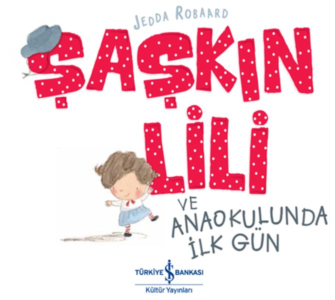 Şaşkın Lili ve Anaokulunda İlk Gün-zoom-