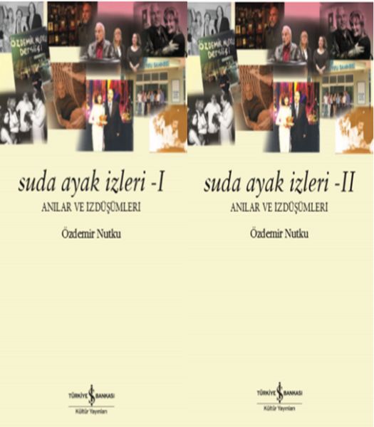 Suda Ayak İzleri I-II - Anılar ve İzdüşümleri-zoom-