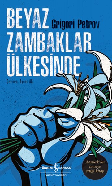 Beyaz Zambaklar Ülkesinde-zoom-