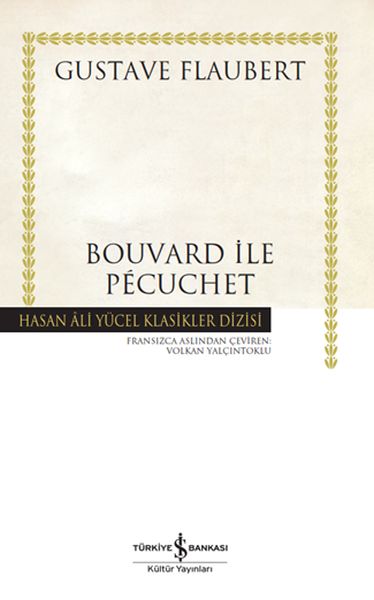 Bouvard ile Pécuchet - Hasan Ali Yücel Klasikleri-zoom-
