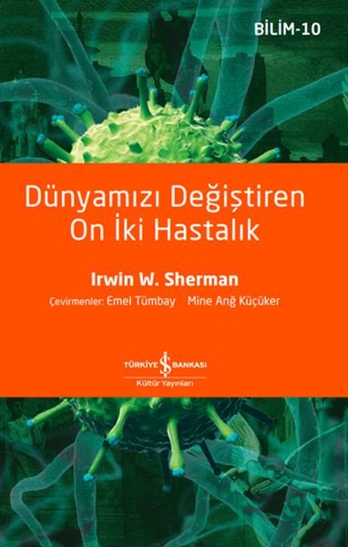 Dünyamızı Değiştiren On İki Hastalık-zoom-