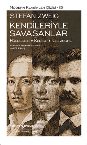 Kendileriyle Savaşanlar - Modern Klasikler Dizisi (Şömizli)
