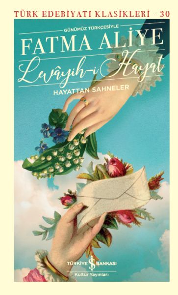 Levâyih-ı Hayat - Hayattan Sahneler (Şömizli) - Türk Edebiyatı Klasikleri-zoom-