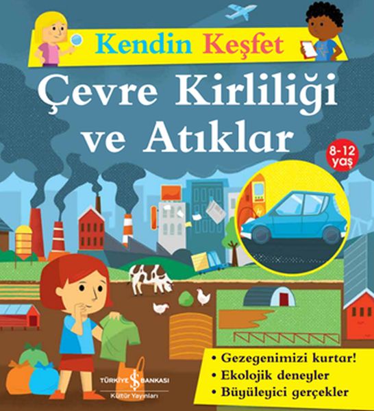Kendin Keşfet - Çevre Kirliliği ve Atıklar-zoom-
