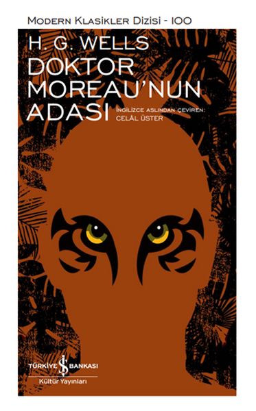 Doktor Moreau’nun Adası - Modern Klasikler Dizisi (Ciltli)