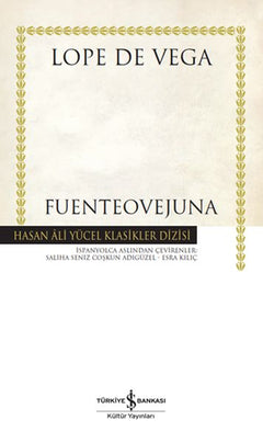 Fuenteovejuna - Hasan Ali Yücel Klasikleri (Ciltli)