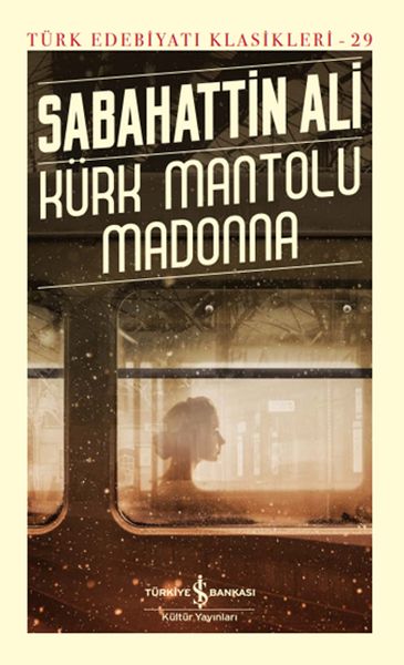 Kürk Mantolu Madonna - Türk Edebiyatı Klasikleri (Ciltli)-zoom-
