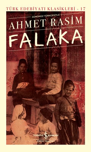 Falaka (Günümüz Türkçesiyle) - Türk Edebiyatı Klasikleri (Ciltli)-zoom-