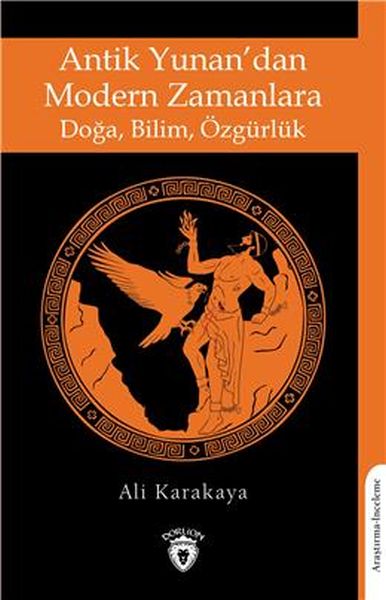 Antik Yunandan Modern Zamanlara Doğa, Bilim, Özgürlük-zoom-