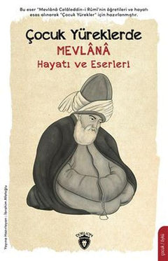 Çocuk Yüreklerde Mevlana