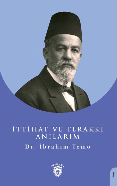 İttihat ve Terakki Anılarım-zoom-