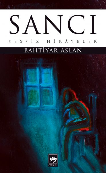 Sancı - Sessiz Hikayeler-zoom-