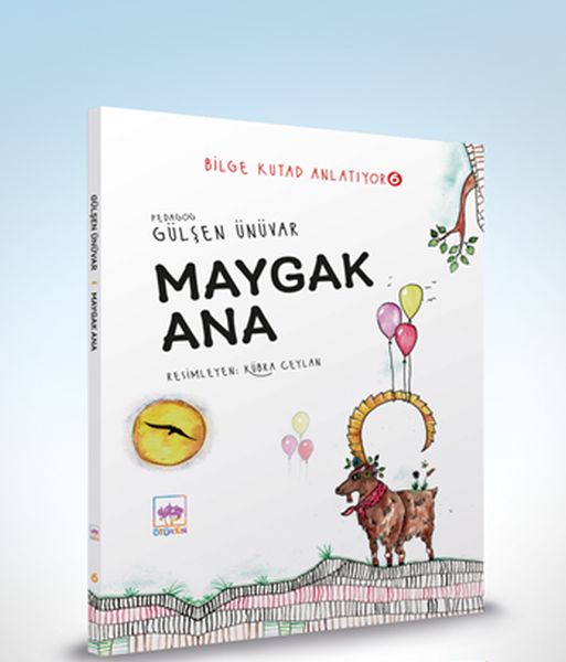 Maygak Ana - Bilge Kutad Anlatıyor 6-zoom-