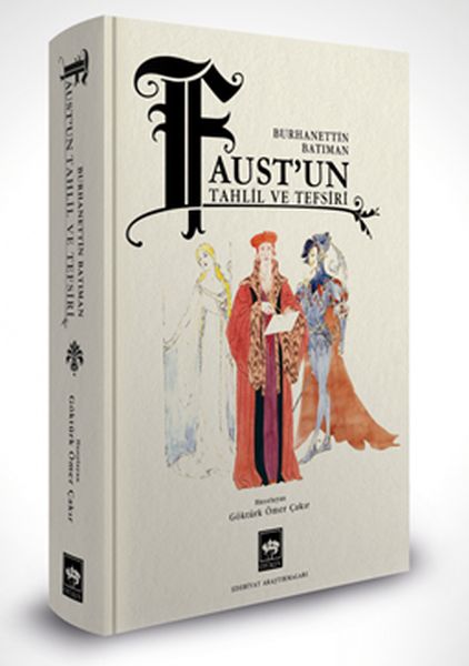 Faust'un Tahlil ve Tefsiri-zoom-