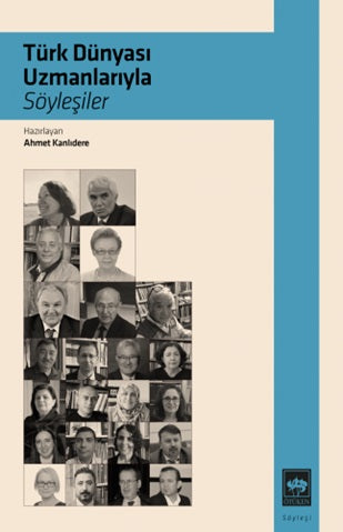 Türk Dünyası Uzmanlarıyla Söyleşiler-zoom-